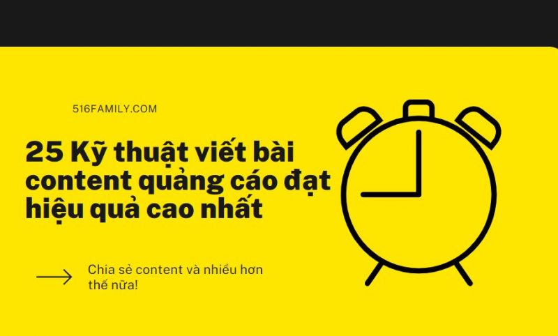 25 Kỹ thuật viết bài content quảng cáo đạt hiệu quả cao nhất